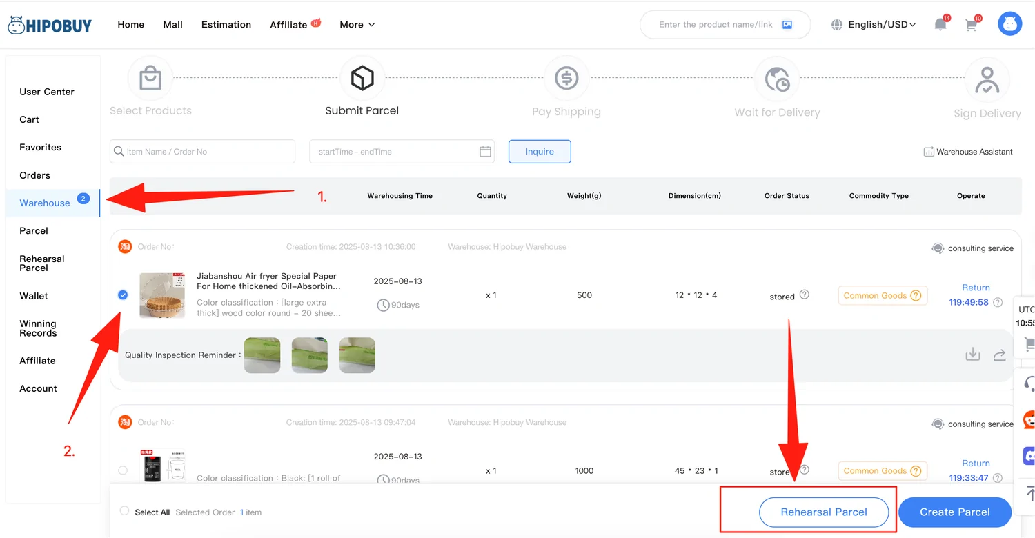 Hipobuy desktop warehouse page with one order selected showing 500 g and 12 x 12 x 4 cm, three inspection photos, and the Rehearsal Parcel button highlighted beside Create Parcel